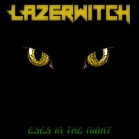 Purchase Lazerwitch - Eyes In The Night (EP)