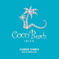 Buy VA - Coco Beach Ibiza, Vol. 6 (Compiled By Danielle Diaz) Mp3 Download