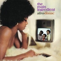 Purchase The Main Ingredient - Afrodisiac (Vinyl)