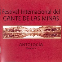 Purchase VA - Festival National Del Cante De Las Minas - Antologia Vol. 3