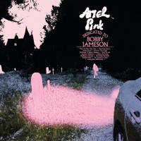 Purchase Ariel Pink - Dedicated To Bobby Jameson