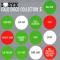 Buy VA - I Love ZYX: Italo Disco Collection Vol. 5 CD1 Mp3 Download