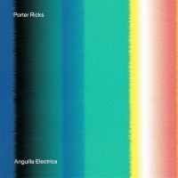 Purchase Porter Ricks - Anguilla Electrica