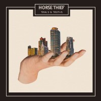 Purchase Horse Thief - Trials And Truths