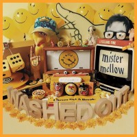 Purchase Washed Out - Mister Mellow