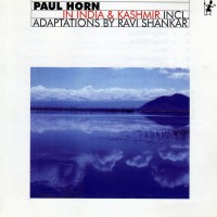 Purchase Paul Horn - In India And Kashmir (Reissued 2003)