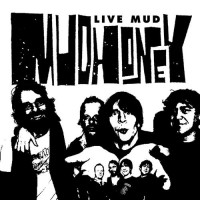 Purchase Mudhoney - Live Mud