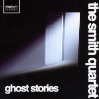 Purchase The Smith Quartet - Ghost Stories