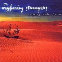 Purchase The Wayfaring Strangers - Shifting Sands Of Time