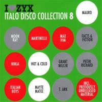 Purchase VA - I Love Zyx - Italo Disco Collection Vol. 8 CD1