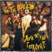 Purchase G.G. Allin - Rock'N'Roll Terrorist (With The Scumfucs) CD1
