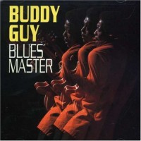 Purchase Buddy Guy - Blues Master