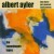 Buy Albert Ayler - The Copenhagen Tapes (Vinyl) Mp3 Download