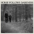 Buy Delia Gonzalez - Horse Follows Darkness Mp3 Download