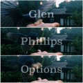 Buy Glen Phillips - Options - B-Sides & Demos Mp3 Download
