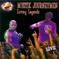 Buy Mystik Journeymen & The Living Legends - Living Legends (Live) Mp3 Download
