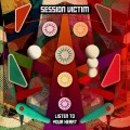 Buy Session Victim - Listen To Your Heart Mp3 Download
