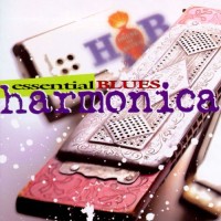 Purchase VA - House Of Blues: Essential Blues Harmonica CD1