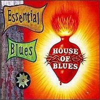 Purchase VA - House Of Blues: Essential Blues Vol. 1 CD1