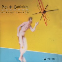 Purchase Quando Quango - Pigs And Battleships