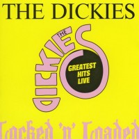 Purchase The Dickies - Locked 'n' Loaded