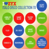 Purchase VA - I Love ZYX - Italo Disco Collection Vol. 11 CD1