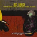 Buy Scissormen - Big Shoes: Walking And Talking The Blues Mp3 Download