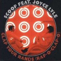 Purchase Scoop - Clap Your Hands (Rap-O-Clap-O) (MCD)