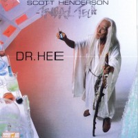 Purchase Scott Henderson - Dr. Hee