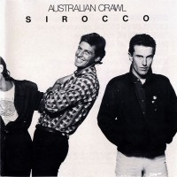 Purchase Australian Crawl - Sirocco (Vinyl)