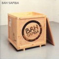 Buy Bah Samba - Bah Samba Mp3 Download