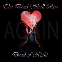 Purchase Dead Of Night - The Dead Shall Rise Again