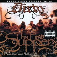 Purchase Dirty - Tha First Supper