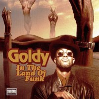 Purchase Goldy - In The Land Of Funk