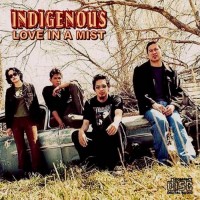 Purchase Indigenous - Love In A Mist