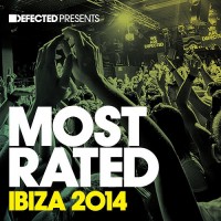 Purchase VA - Defected Presents: Most Rated - Ibiza 2014 CD1