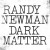 Buy Randy Newman - Dark Matter Mp3 Download