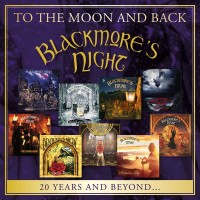 Purchase Blackmore's Night - To The Moon And Back - 20 Years And Beyond