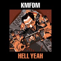 Purchase KMFDM - Hell Yeah