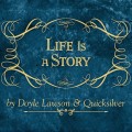 Buy Doyle Lawson & Quicksilver - Life is a Story Mp3 Download