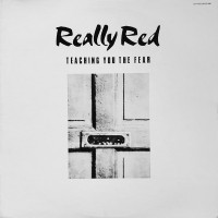 Purchase Really Red - Teaching You The Fear (Vinyl)