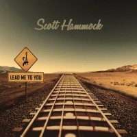 Purchase Scott Hammock - Lead Me To You