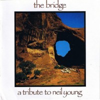 Purchase VA - The Bridge - A Tribute To Neil Young