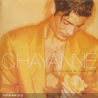 Purchase Chayanne - Volver A Nacer