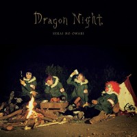 Purchase Sekai No Owari - Dragon Night (CDS)