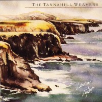 Purchase The Tannahill Weavers - Land Of Light
