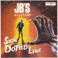 Purchase J.B's Allstars - Sign On The Dotted Line (VLS)