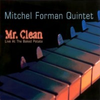 Purchase Mitchel Forman - Mr. Clean (Quintet) (Live At The Baked Potato)