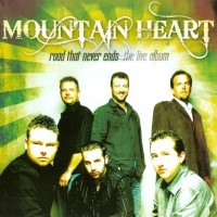 Purchase Mountain Heart - Road That Never Ends: The Live Album