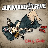 Purchase Junkyard Drive - Sin & Tonic